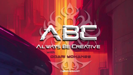 ABC! (Always Be Creative) with Odari Yohanes.