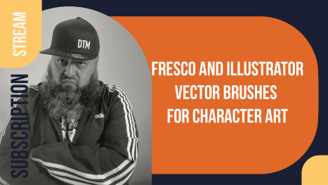 Vector Maestros Subscription Stream - Adobe Fresco and Vector Brushes